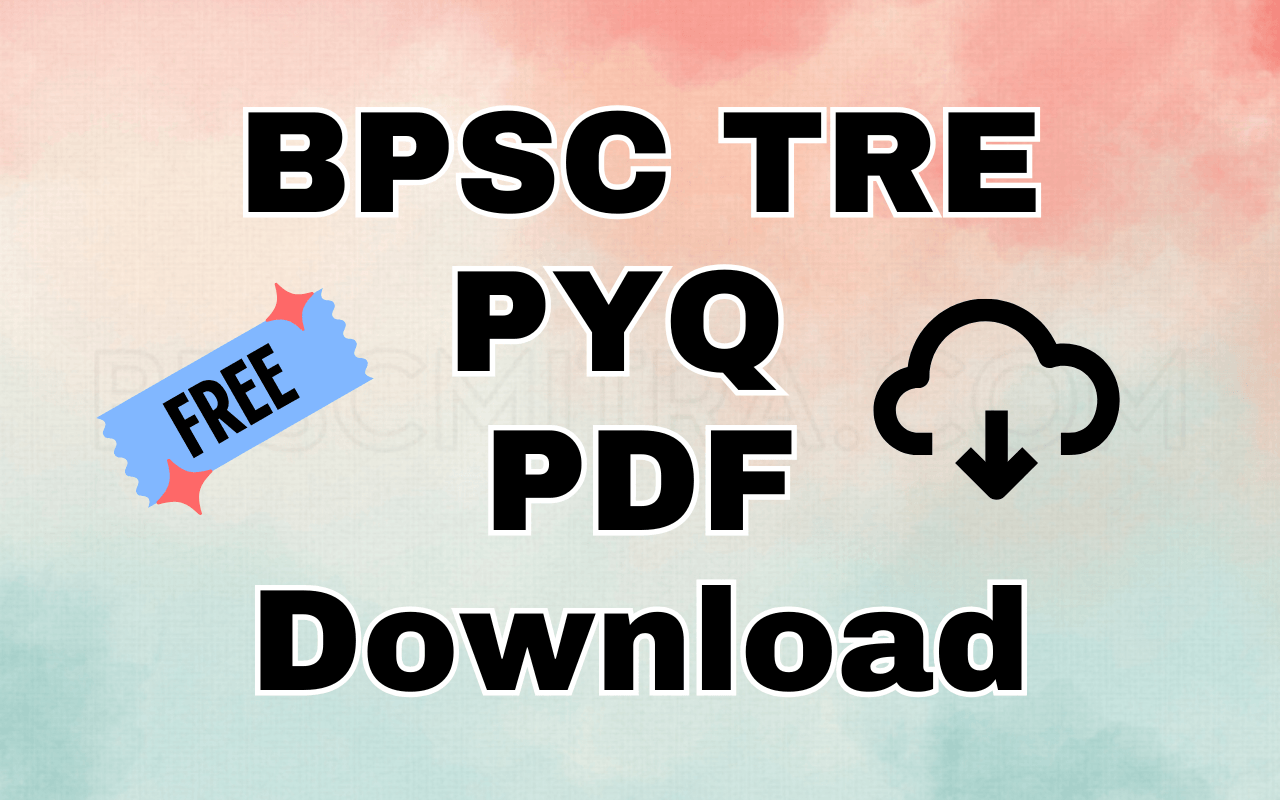 BPSC TRE PYQ PDF Download